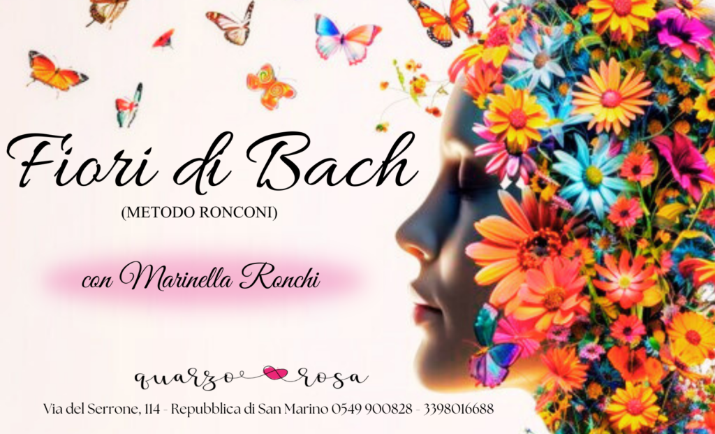 FIORI DI BACH con Marinella Ronchi